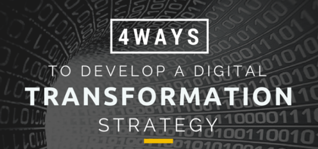 Search Result Image for 'Discover 4 Ways To Develop a Digital Transformation Strategy'