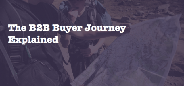 Featured Image for The B2B Buyer Journey Explained