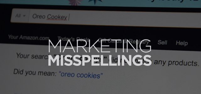 Featured Image for Marketing Misspellings