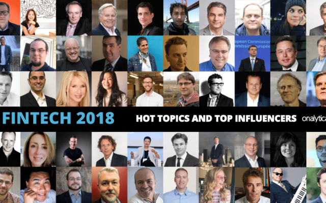 Onalytica FinTech 2018: Hot Topics and Top Influencers