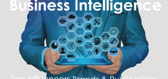 Business Intelligence - Top Influencers, Brands and Publications