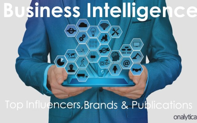 Business Intelligence - Top Influencers, Brands and Publications