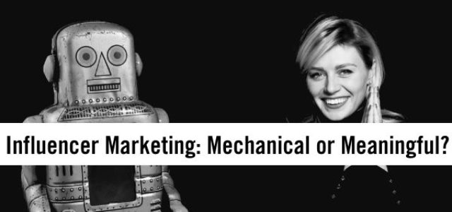 Search Result Image for 'B2B Marketers: Is Your Influencer Marketing Mechanical or Meaningful?'