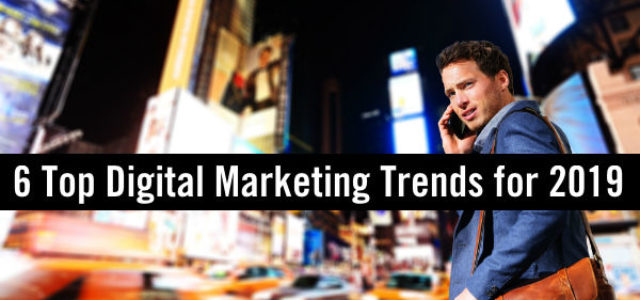 Search Result Image for 'Explore, Experience, Engage: 6 Top Digital Marketing Trends for 2019'