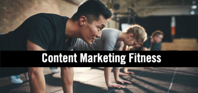 Search Result Image for 'Content Marketing Fitness: Are You Ready to Integrate, Optimize and Activate?'