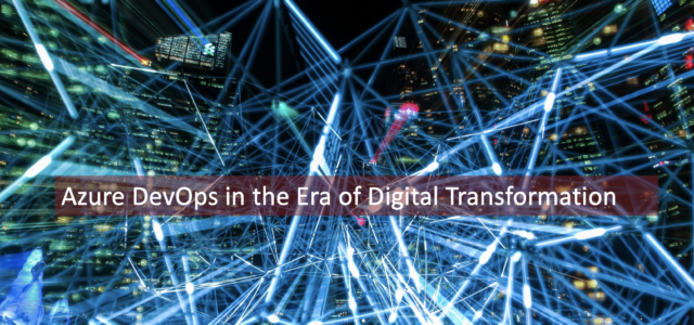 Search Result Image for 'Azure DevOps in the Era of Digital Transformation'