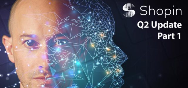 Featured Image for Blockchain, Decentralization and Retail Innovator Shopin CEO Eran Eyal, Delivers 2019 Q2 update to participants.