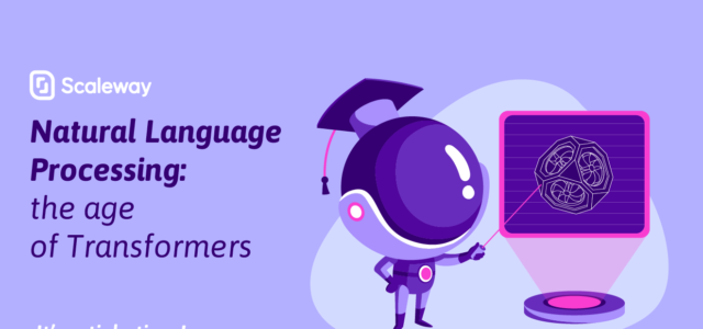Featured Image for Natural Language Processing: the age of Transformers