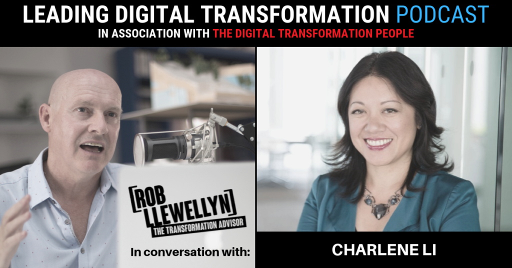 Charlene Li Leading Digital Transformation podcast