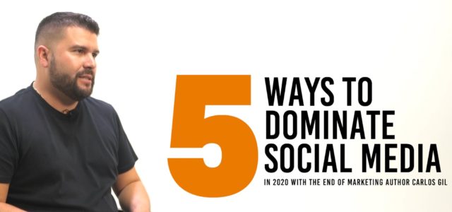 Featured Image for 5 Ways to Dominate Social Media Marketing in 2020