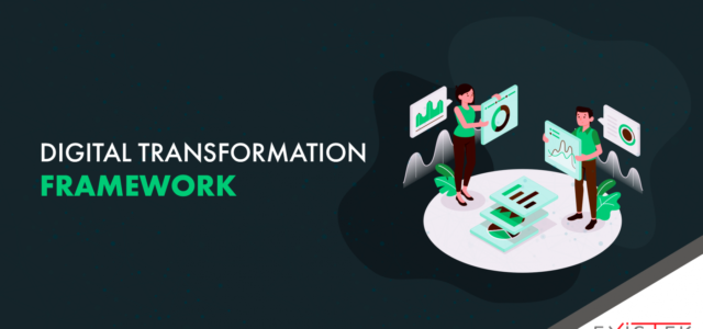 Featured Image for Digital Transformation Framework: Benefits and Implementation | Existek Blog
