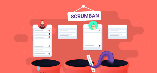 Featured Image for Scrumban: What is Scrumban? [The Agile Development Guide In 2019]