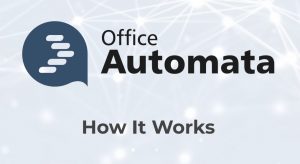 OfficeAutomata - how it works